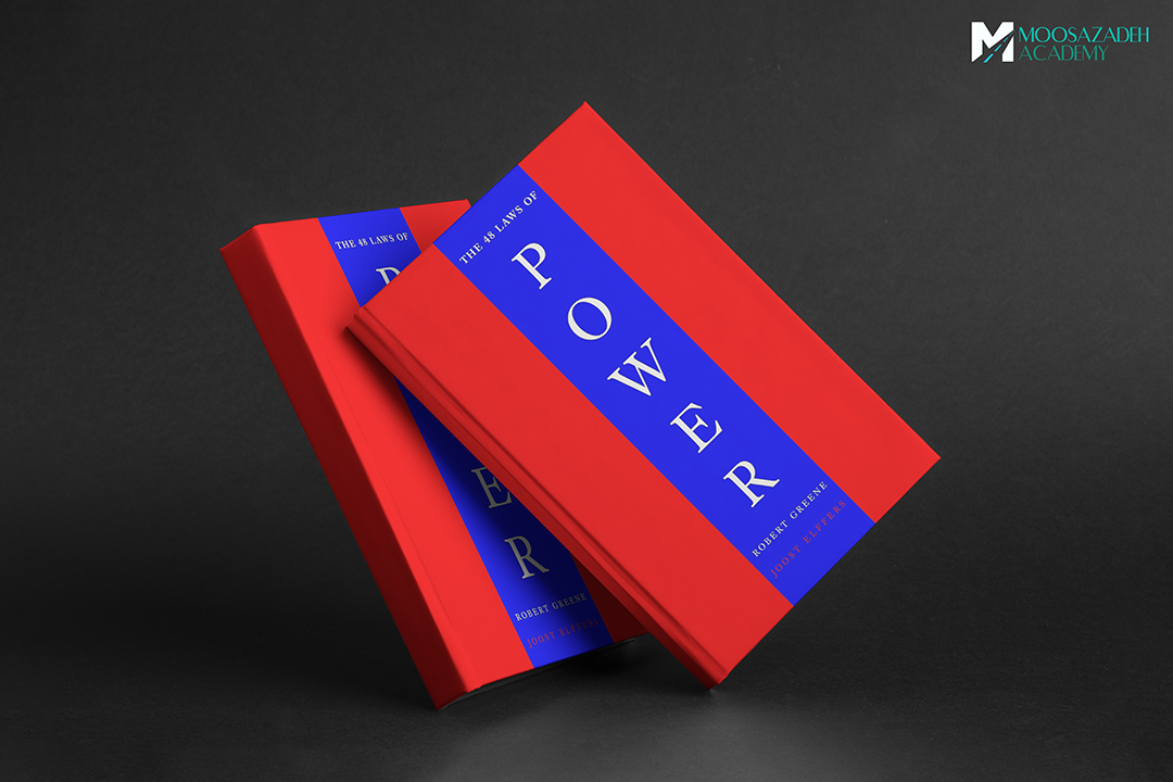 خلاصه کتاب: 48 قانون قدرت (The 48 Laws of Power) اثر رابرت گرین